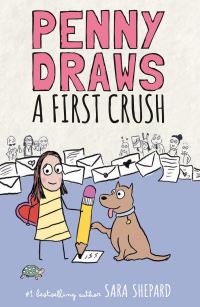 Book Cover for Penny Draws a First Crush by Sara Shepard