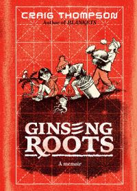 Book Cover for Ginseng Roots by Craig Thompson