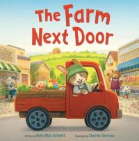 Book Cover for The Farm Next Door by Kelly Rice Schmitt