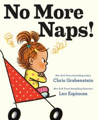 Book Cover for No More Naps! by Chris Grabenstein