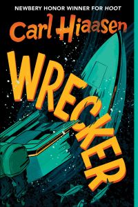 Book Cover for Wrecker by Carl Hiaasen
