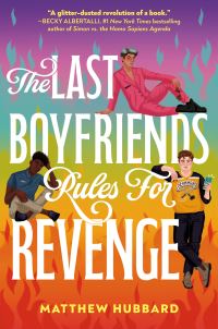 Book Cover for Last Boyfriends Rules for Revenge, The by Matthew Hubbard
