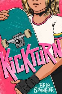Book Cover for Kickturn by Brie Spangler