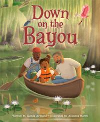 Book Cover for Down on the Bayou by Glenda Armand