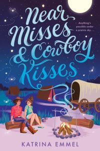 Book Cover for Near Misses & Cowboy Kisses by Katrina Emmel