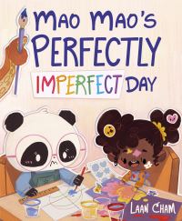 Book Cover for Mao Mao's Perfectly Imperfect Day by Laan Cham