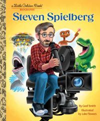 Book Cover for Steven Spielberg by Geof Smith, Luke Flowers