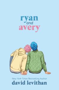 Book Cover for Ryan and Avery by David Levithan