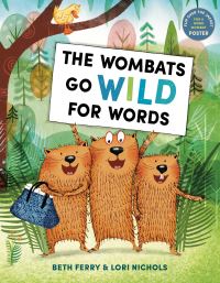 Book Cover for The Wombats Go Wild for Words by Beth Ferry