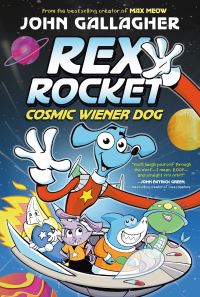 Book Cover for Cosmic Weiner Dog by John Gallagher