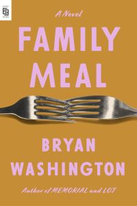 Book Cover for Family Meal by Bryan Washington