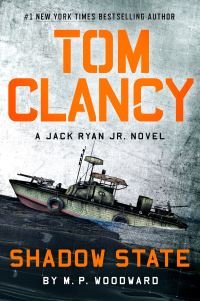 Book Cover for Tom Clancy Shadow State by M P Woodward