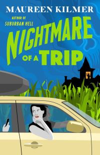 Book Cover for Nightmare of a Trip by Maureen Kilmer