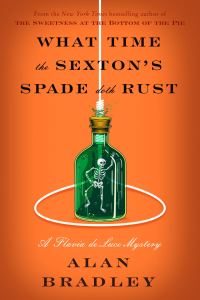Book Cover for What Time the Sexton's Spade Doth Rust by Alan Bradley