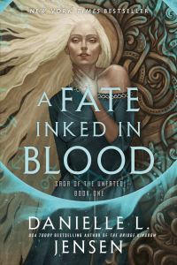 Book Cover for A Fate Inked in Blood by Danielle L. Jensen