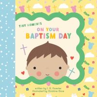 Book Cover for On Your Baptism Day by J D Forester