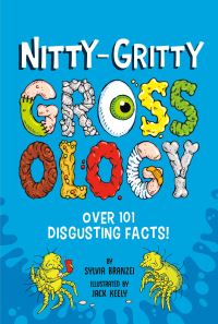 Book Cover for Nitty-Gritty Grossology by Sylvia Branzei