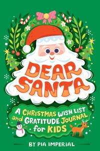 Book Cover for Dear Santa by Pia Imperial