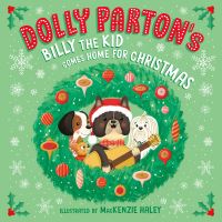 Book Cover for Dolly Parton's Billy the Kid Comes Home for Christmas by Dolly Parton, Erica S Perl