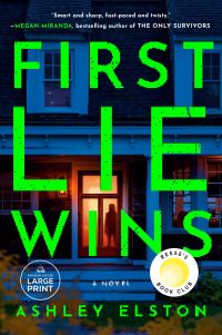 Book Cover for First Lie Wins by Ashley Elston
