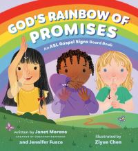 Book Cover for ASL Gospel Signs: God's Rainbow of Promises by Janet Moreno, Jennifer A Fusco