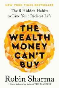Book Cover for The Wealth Money Can't Buy (EXP) by Robin Sharma