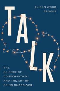 Book Cover for Talk by Alison Wood Brooks