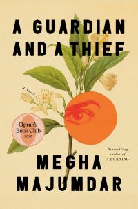 Book Cover for A Guardian and a Thief by Megha Majumdar