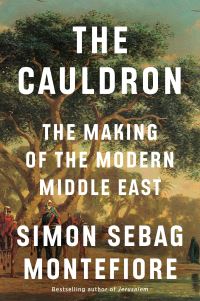 Book Cover for The Cauldron by Simon Sebag Montefiore