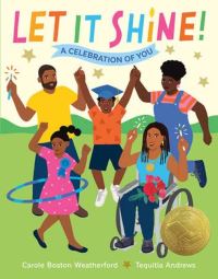 Book Cover for Let It Shine! by Carole Boston Weatherford