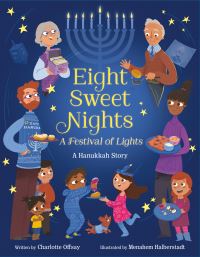 Book Cover for Eight Sweet Nights, a Festival of Lights by Charlotte Offsay