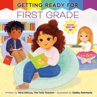 Book Cover for Getting Ready for First Grade by Vera Ahiyya
