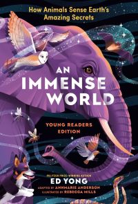 Book Cover for An Immense World by Ed Yong, AnnMarie Anderson