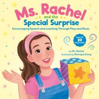 Book Cover for Ms. Rachel and the Special Surprise by Rachel Accurso
