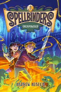 Book Cover for Spellbinders by Andrew Auseon
