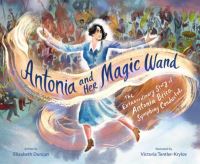 Book Cover for Antonia and Her Magic Wand by E E Duncan