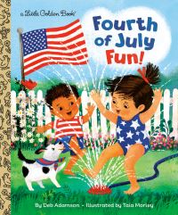 Book Cover for Fourth of July Fun! by Deb Adamson, Taia Morley