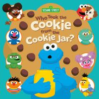 Book Cover for Who Took the Cookie from the Cookie Jar? (Sesame Street) by Random House