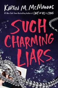 Book Cover for Such Charming Liars by Karen M McManus