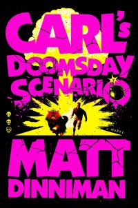 Book Cover for Carl's Doomsday Scenario by Matt Dinniman