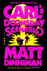 Book Cover for Carl's Doomsday Scenario by Matt Dinniman