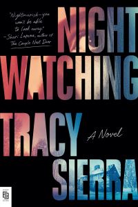 Book Cover for Nightwatching by Tracy Sierra