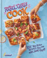 Book Cover for Rebel Girls Cook by Rebel Girls
