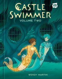 Book Cover for Castle Swimmer. Volume Two by Wendy Martin