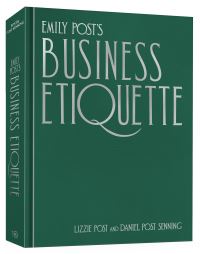 Book Cover for Emily Post's Business Etiquette by Lizzie Post, Daniel Post Senning