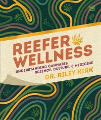 Book Cover for Reefer Wellness by Riley Kirk
