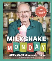 Book Cover for Milkshake Monday by Larry Canam, David Canam