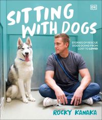 Book Cover for Sitting With Dogs by Rocky Kanaka