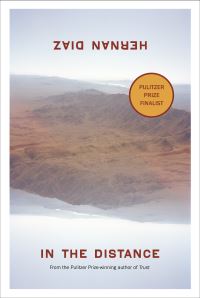 Book Cover for In the Distance by Hernan Diaz