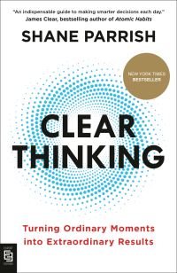 Book Cover for Clear Thinking by Shane Parrish